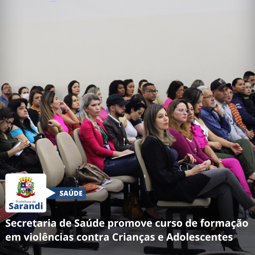Secretaria de Saúde promove curso de formação em violências contra Crianças e Adolescentes